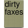 Dirty Faxes by Andrew Davies
