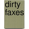 Dirty Faxes door Andrew Davies
