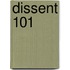 Dissent 101