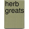 Herb Greats door Jo Franks