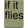 If It Flies door L.A. Witt
