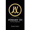 Insight 101 door Randy B. Haskins