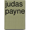 Judas Payne door Michael Hemmingson