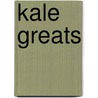 Kale Greats by Jo Franks