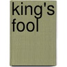 King's Fool door Margaret Campbell Campb Campbell Barnes