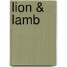 Lion & Lamb door Brody Drew McVittie