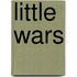 Little Wars