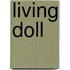 Living Doll