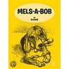 Mels -A-Bob door Blackie