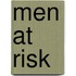 Men at Risk