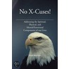 No X-Cuses! door Mark Beecham
