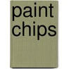 Paint Chips door Susie Finkbeiner