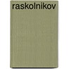 Raskolnikov by John Passfield