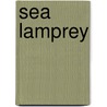 Sea Lamprey by Barbara Somerville