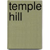 Temple Hill door Drew Karpyshyn