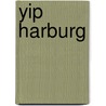 Yip Harburg door Harriet Hyman Alonso