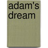 Adam's Dream door Joseph Romanella