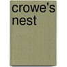 Crowe's Nest door E.W. Nickerson