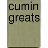 Cumin Greats door Jo Franks