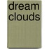 Dream Clouds