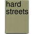 Hard Streets
