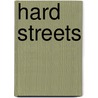Hard Streets by John Simpson