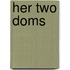 Her Two Doms