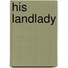 His Landlady door Jan Irving