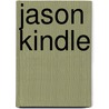 Jason Kindle by S.A. George