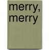 Merry, Merry door Fern Michaels