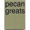 Pecan Greats by Jo Franks