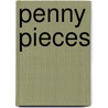 Penny Pieces by Penny Birch