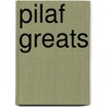 Pilaf Greats door Jo Franks