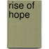 Rise of Hope