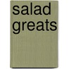 Salad Greats door Jo Franks