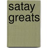 Satay Greats door Jo Franks