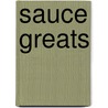 Sauce Greats by Jo Franks