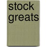 Stock Greats door Jo Franks
