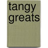 Tangy Greats door Jo Franks