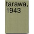 Tarawa, 1943