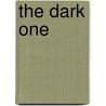The Dark One door Janetta Benton