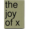 The Joy of X by Steven Strogatz