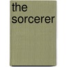 The Sorcerer door Troy Denning