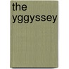 The Yggyssey door Daniel Pinkwater