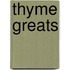 Thyme Greats