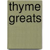 Thyme Greats door Jo Franks