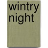 Wintry Night by Qiao Li