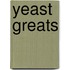 Yeast Greats