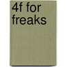 4F for Freaks door Leigh Hobbs