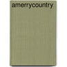 Amerrycountry door Penemy Of Pignorance